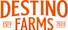 Destino Farms